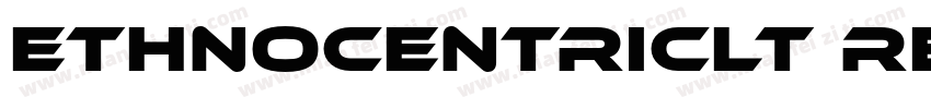 EthnocentricLt Regular字体转换